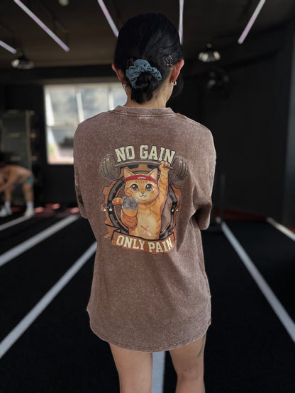 No Gain Only Pain Tee