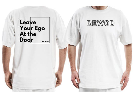 Leave your Ego at the Door Over Size Tee