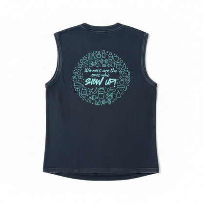 Winners Are The One Shows Up Tank Top